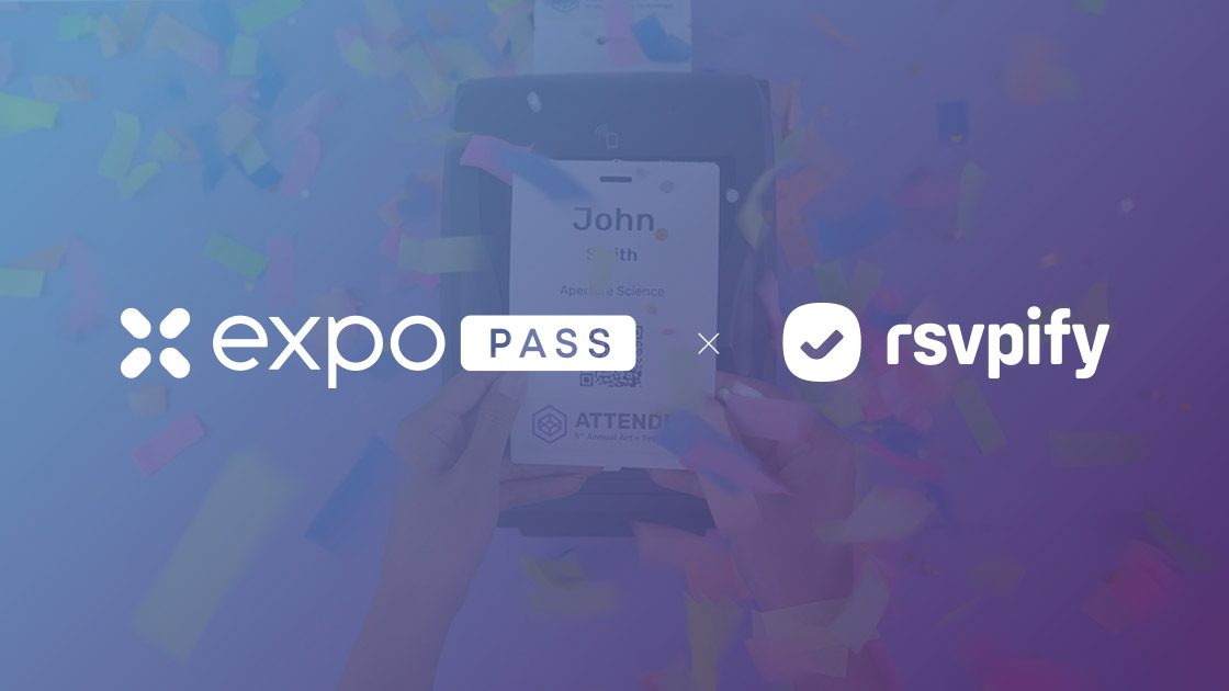Expo Pass Partners with RSVPify to Bring Seamless Badge Printing to More Events