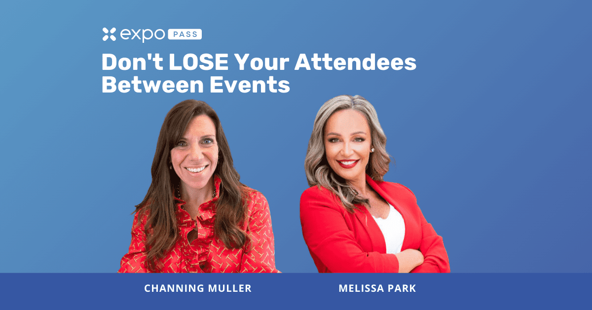 Don't LOSE Your Attendees Between Events