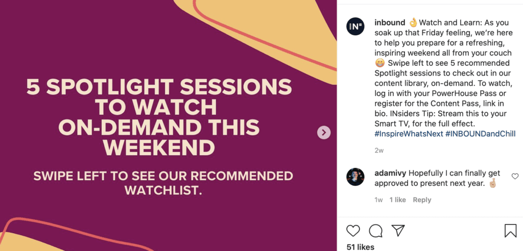 Screenshot of inbound Instagram post with the words "5 Spotlight Sessions to Watch on Demand This Weekend. Swipe Left to see our Recommended Watchlist"