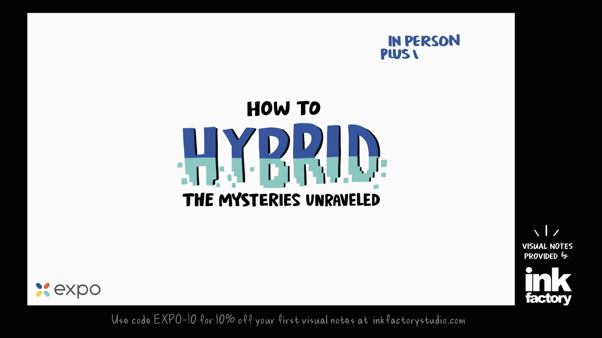 GIF of Expo, Inc hybrid webinar ad "How to Hybrid: The mysteries unraveled"