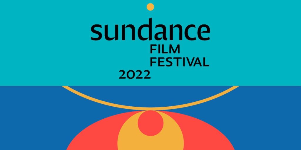 Sundance Film Festival 2022