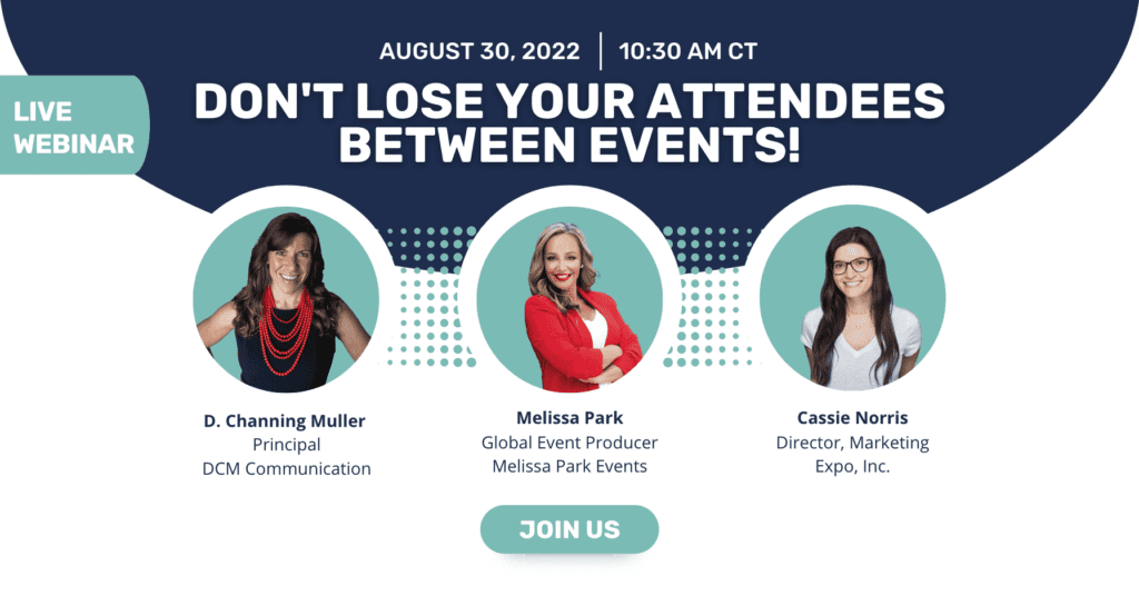 Don’t Lose Your Attendees Between Events! Webinar Graphic