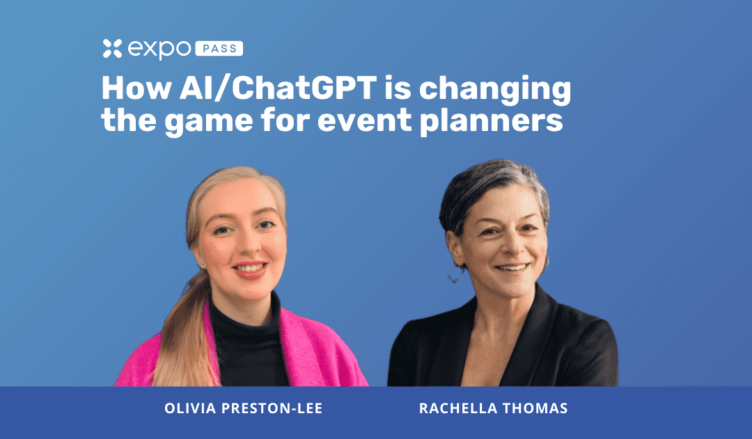 How AI/ChatGPT is changing the game for event planners